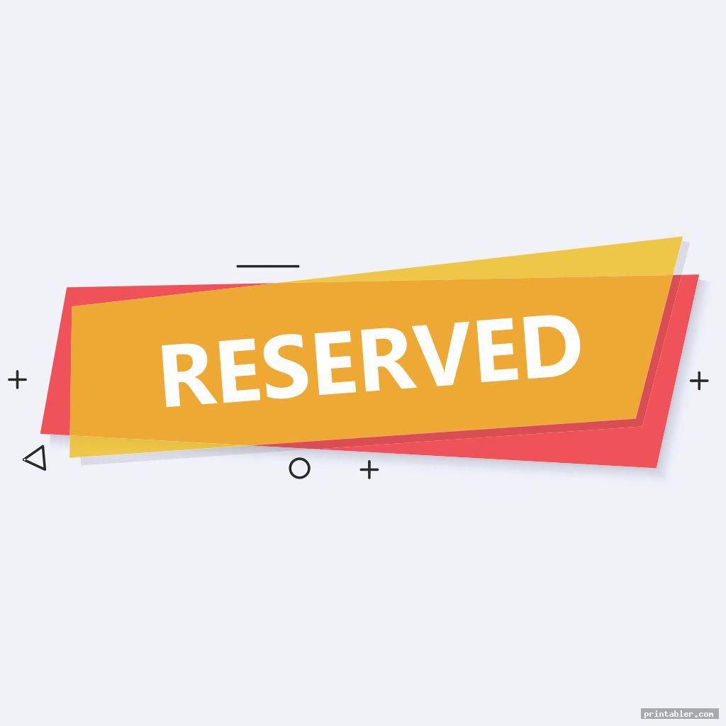 colorful reserved sign printable