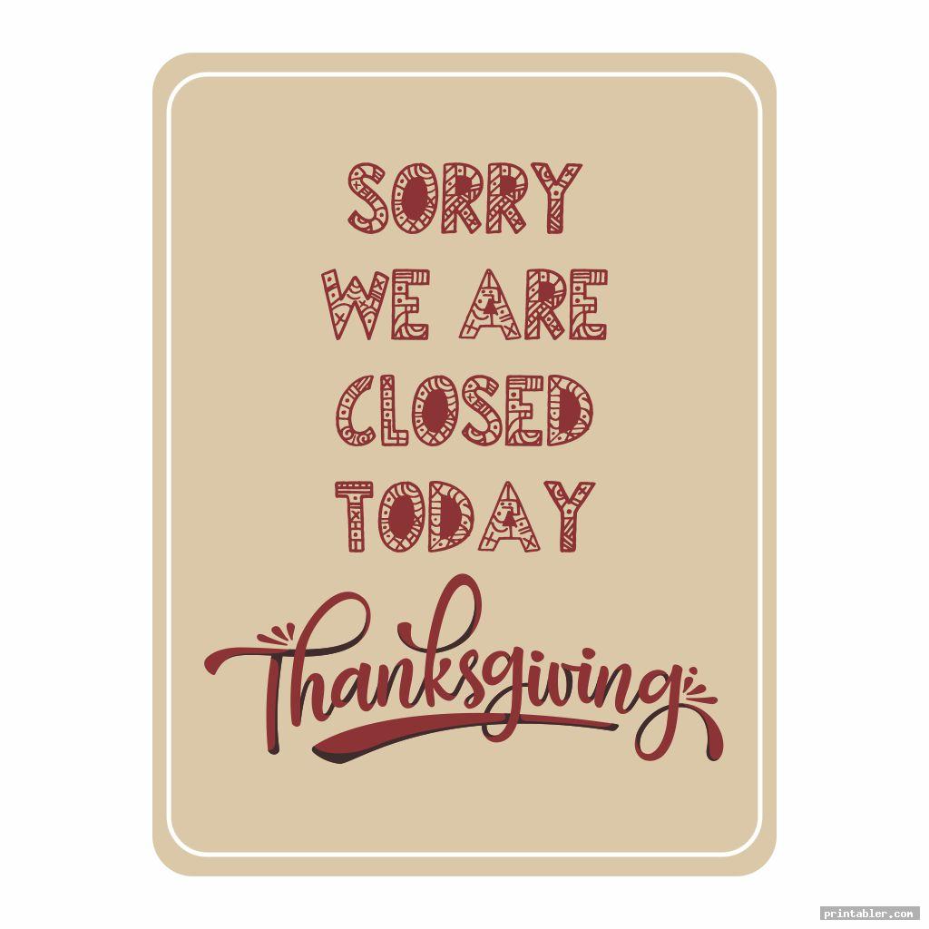 printable closed for thanksgiving sign template