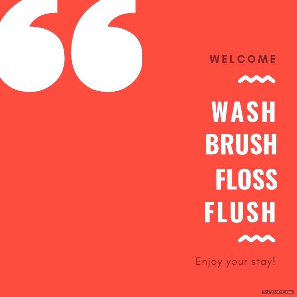 Wash Brush Floss Flush Printable