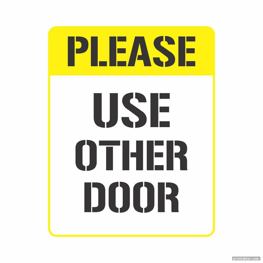 Please Use Other Door Sign Printable